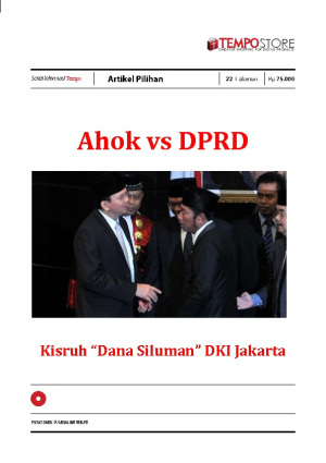Ahok vs DPRD : Kisruh Dana Siluman DKI Jakarta