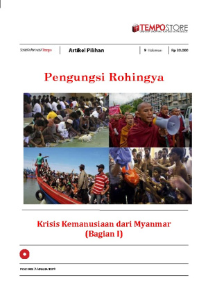 Pengungsi Rohingya : Krisis Kemanusiaan dari Myanmar (Bagian I)