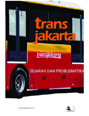 Transjakarta : Sejarah dan Problematika