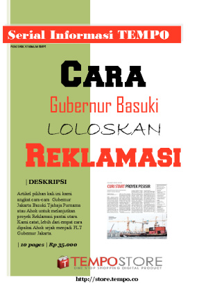 Cara Gubernur Basuki Loloskan Reklamasi (UPDATE 2017)