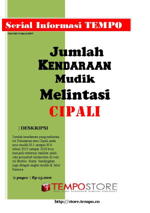 Jumlah Kendaraan Mudik Melintasi Cipali