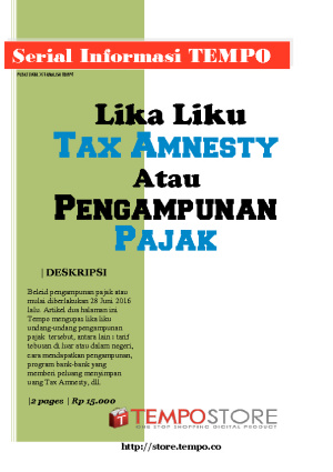Lika Liku Tax Amnesty atau Pengampunan Pajak