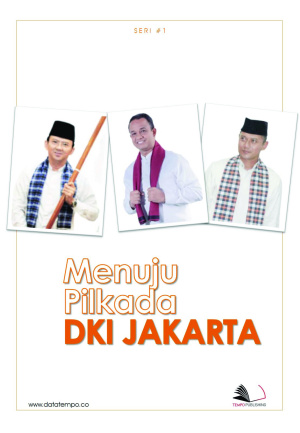 Menuju Pilkada DKI Jakarta I