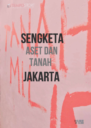 Sengketa Aset Dan Tanah Jakarta