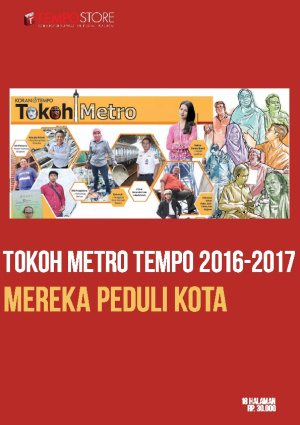Tokoh Metro Tempo 2016-2017 : Mereka Peduli Kota