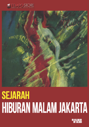 Sejarah Hiburan Malam Jakarta