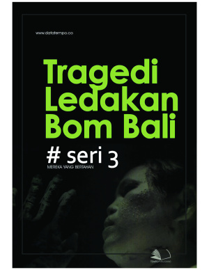 Tragedi Ledakan Bom Bali Serie III